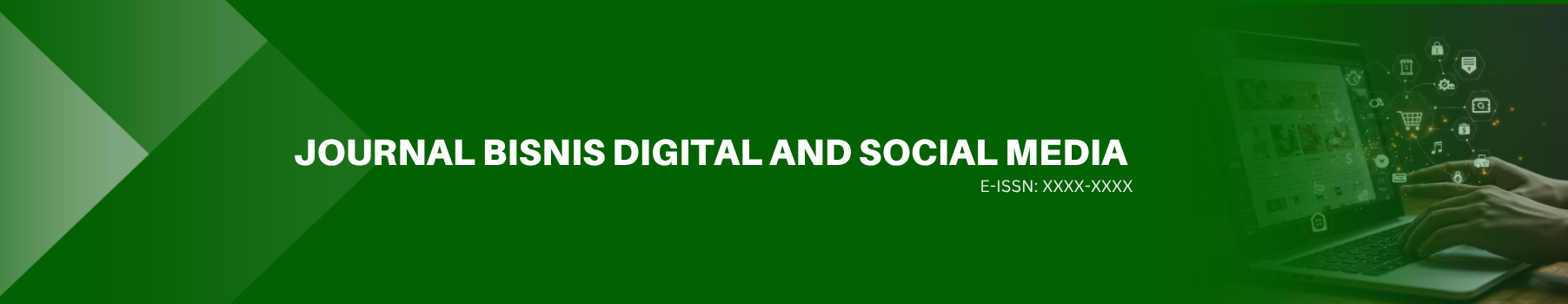 Journal Bisnis Digital and Social Media